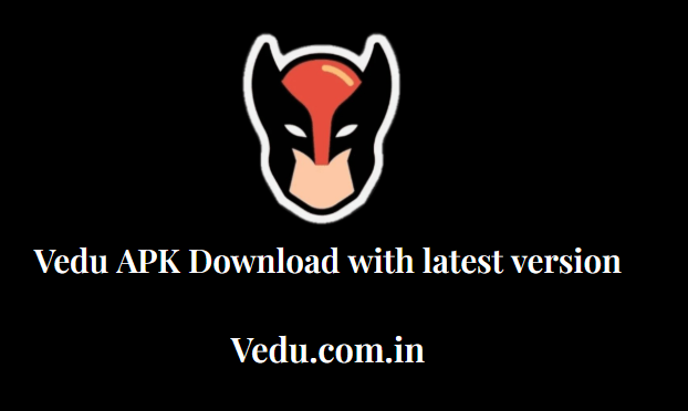Vedu APK Download