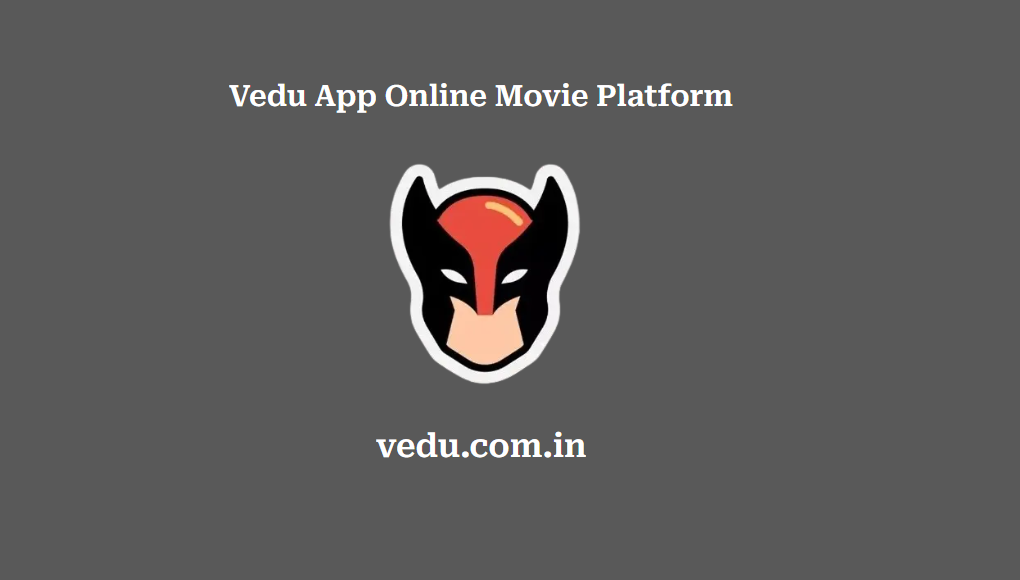 Vedu App Online Movie Platform